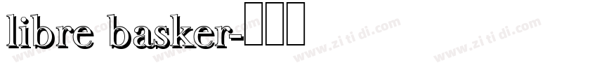 libre basker字体转换